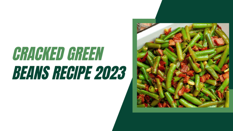 Cracked Green Beans Recipe